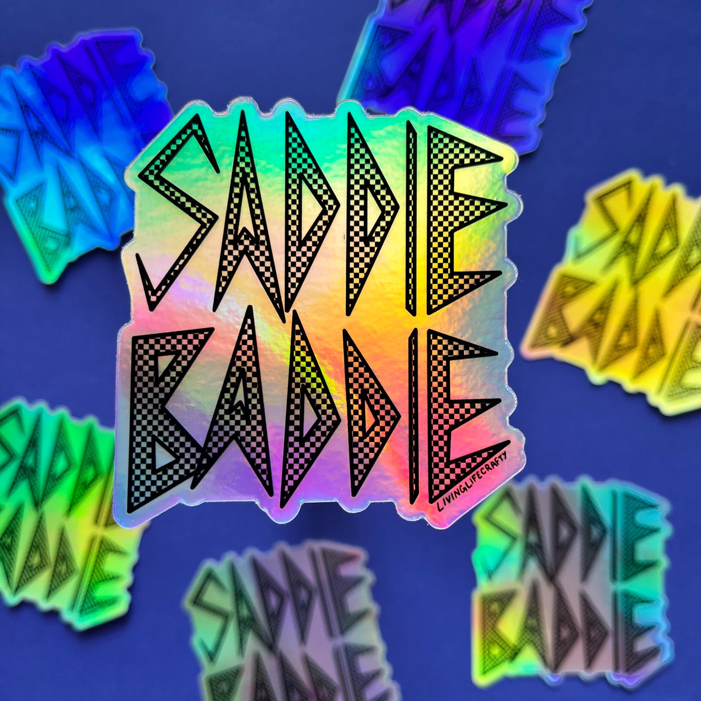 Saddie Baddie Holographic Sticker