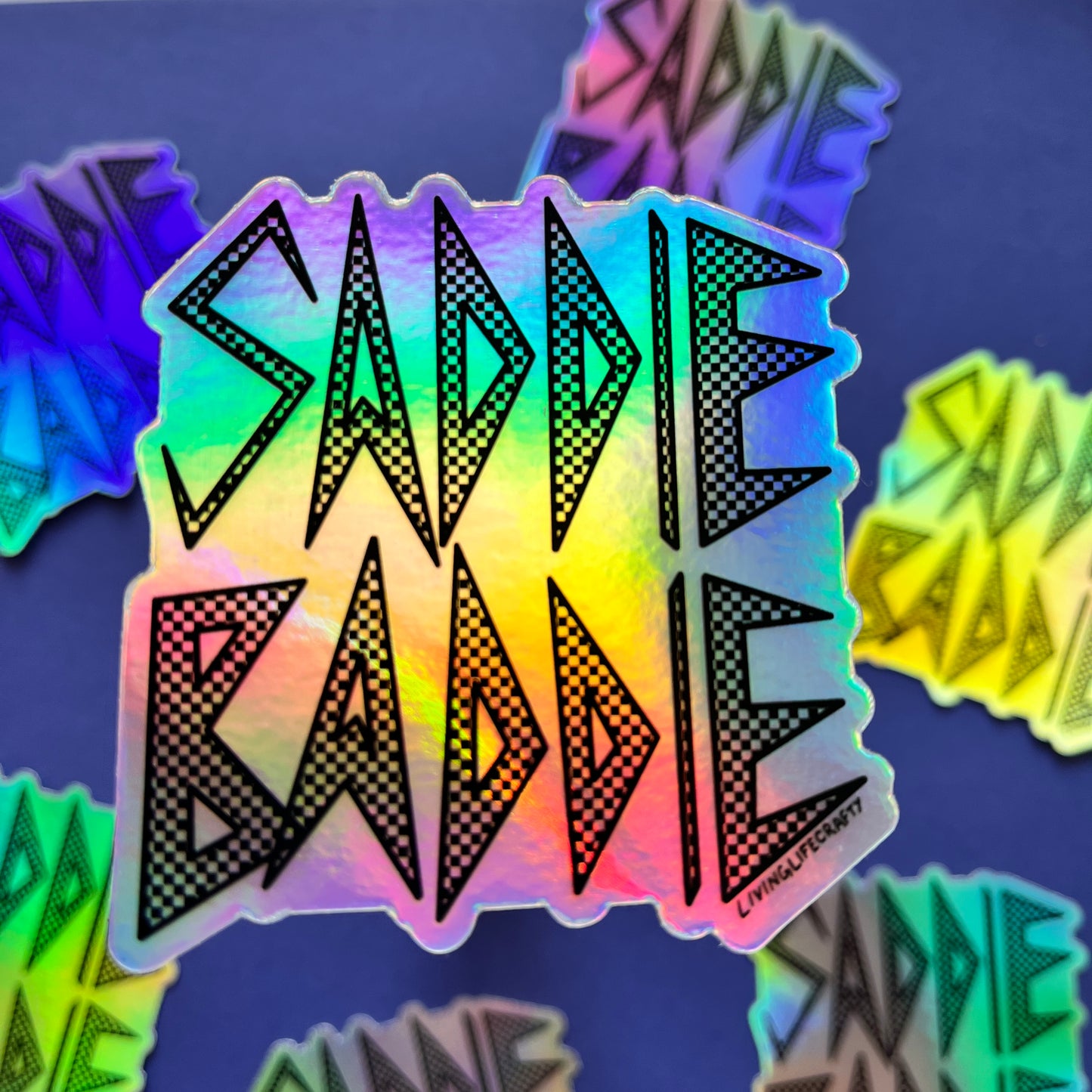 Saddie Baddie Holographic Sticker