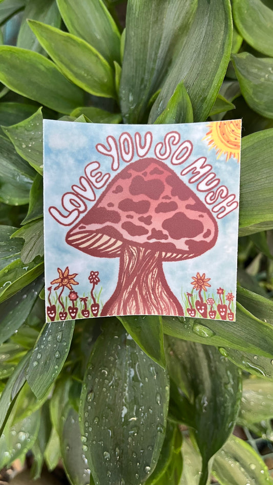 Mushroom love 3” sticker